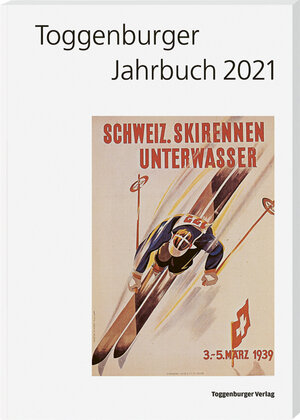 Buchcover Toggenburger Jahrbuch 2021 | EAN 9783908166900 | ISBN 3-908166-90-X | ISBN 978-3-908166-90-0