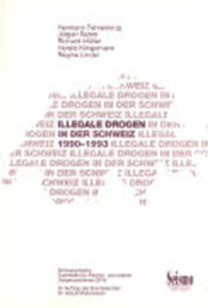 Buchcover Illegale Drogen in der Schweiz 1990-1993 | Hermann Fahrenkrug | EAN 9783908239260 | ISBN 3-908239-26-5 | ISBN 978-3-908239-26-0