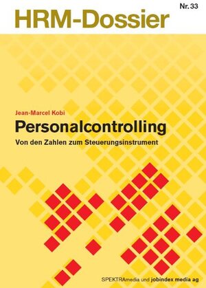 Buchcover Personalcontrolling | Jean M Kobi | EAN 9783908244554 | ISBN 3-908244-55-2 | ISBN 978-3-908244-55-4