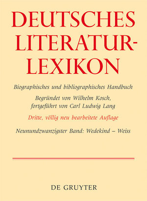 Buchcover Deutsches Literatur-Lexikon / Wedekind - Weiss | Wilhelm Kosch | EAN 9783908255444 | ISBN 3-908255-44-9 | ISBN 978-3-908255-44-4
