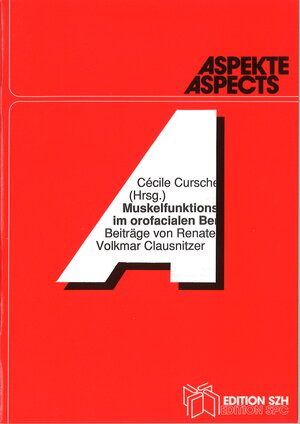 Buchcover Muskelfunktionsübungen im orofacialen Bereich  | EAN 9783908264262 | ISBN 3-908264-26-X | ISBN 978-3-908264-26-2