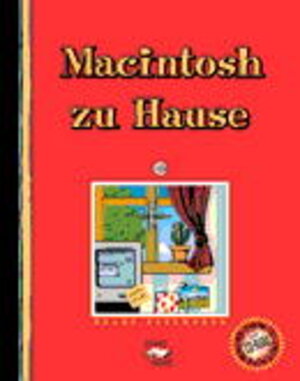 Buchcover Macintosh zu Hause | Klaus Zellweger | EAN 9783908488026 | ISBN 3-908488-02-8 | ISBN 978-3-908488-02-6