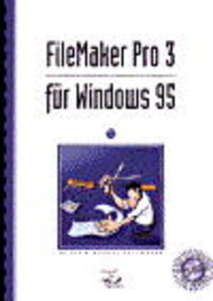 Buchcover File Maker 3.0 für Windows | Klaus Zellweger | EAN 9783908488118 | ISBN 3-908488-11-7 | ISBN 978-3-908488-11-8