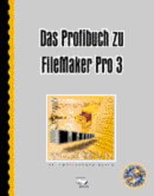 Das Profibuch zu FileMaker Pro 3