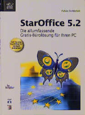 Das SmartBook zu StarOffice 5.2. Die allumfassende Gratis- Bürolösung für Ihren PC. Voll-Version StarOffice 5.2 im Buch enthalten.