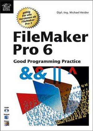 FileMaker Pro 6 Good Programming Practice