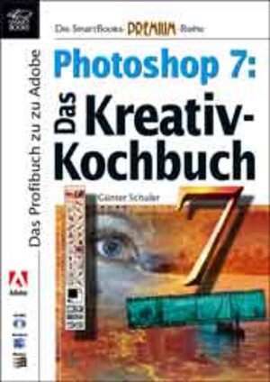 Buchcover Photoshop 7 | Günter Schuler | EAN 9783908492061 | ISBN 3-908492-06-8 | ISBN 978-3-908492-06-1