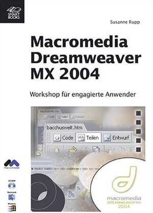 Buchcover Macromedia Dreamweaver MX 2004 | Susanne Rupp | EAN 9783908492887 | ISBN 3-908492-88-2 | ISBN 978-3-908492-88-7