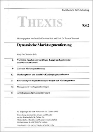 Buchcover Dynamische Marktsegmentierung | Christian Belz | EAN 9783908545125 | ISBN 3-908545-12-9 | ISBN 978-3-908545-12-5