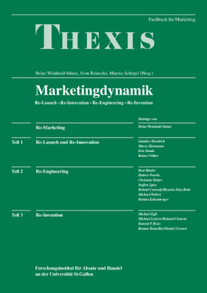 Buchcover Marketingdynamik | Heinz Weinhold-Stünzi | EAN 9783908545293 | ISBN 3-908545-29-3 | ISBN 978-3-908545-29-3