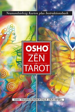 Osho Zen Tarot. Buch zum Osho Zen Tarot: Osho Zen Tarot: Osho Zen Tarot. Buch und 79 Karten: Das transzendentale Zen-Spiel