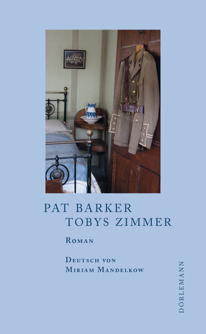 Buchcover Tobys Zimmer | Pat Barker | EAN 9783908778387 | ISBN 3-908778-38-7 | ISBN 978-3-908778-38-7