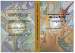 Buchcover Innere Gewissheit und absolutes Wissen | Eugen Roth | EAN 9783909001125 | ISBN 3-909001-12-2 | ISBN 978-3-909001-12-5