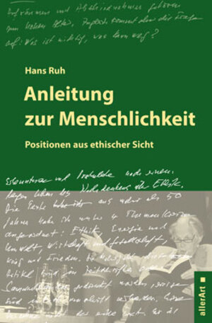 Buchcover Anleitung zur Menschlichkeit | Hans Ruh | EAN 9783909066209 | ISBN 3-909066-20-8 | ISBN 978-3-909066-20-9