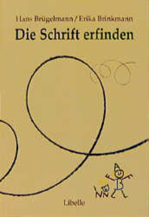 Buchcover Die Schrift erfinden | Hans Brügelmann | EAN 9783909081851 | ISBN 3-909081-85-1 | ISBN 978-3-909081-85-1