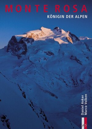 Buchcover Monte Rosa | Daniel Anker | EAN 9783909111688 | ISBN 3-909111-68-8 | ISBN 978-3-909111-68-8
