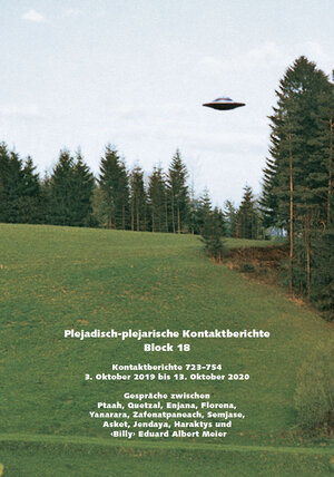 Buchcover Plejadisch-plejarische Kontaktberichte, Block 18 | "Billy" Eduard Albert Meier | EAN 9783909154944 | ISBN 3-909154-94-8 | ISBN 978-3-909154-94-4