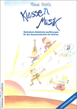 Buchcover Klasse(n) Musik - Lehrerheft  | EAN 9783909415342 | ISBN 3-909415-34-2 | ISBN 978-3-909415-34-2