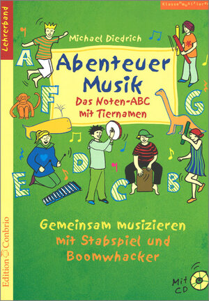 Buchcover Abenteuer Musik - Das Noten-ABC mit Tiernamen  | EAN 9783909415465 | ISBN 3-909415-46-6 | ISBN 978-3-909415-46-5