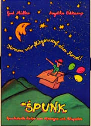 Buchcover Komm, wir fliegen auf den Mond! | Spunk | EAN 9783909480470 | ISBN 3-909480-47-0 | ISBN 978-3-909480-47-0