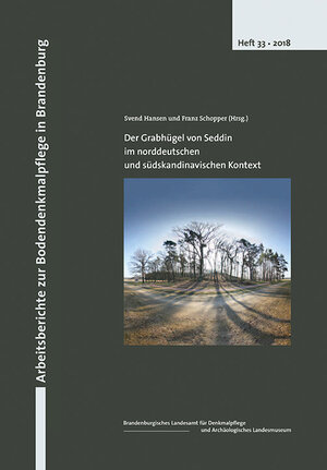 Buchcover Der Grabhügel von Seddin im norddeutschen und südskandinavischen Kontext  | EAN 9783910011922 | ISBN 3-910011-92-6 | ISBN 978-3-910011-92-2