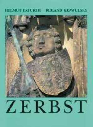 Buchcover Zerbst /Anhalt | Helmut Erfurth | EAN 9783910192195 | ISBN 3-910192-19-X | ISBN 978-3-910192-19-5