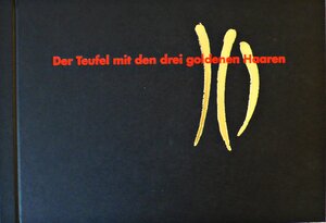 Buchcover Der Teufel mit den drei goldenen Haaren | Jacob Grimm | EAN 9783910206847 | ISBN 3-910206-84-0 | ISBN 978-3-910206-84-7