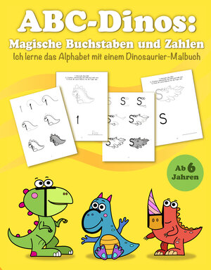 Buchcover ABC Dinos: Magische Buchstaben und Zahlen ab 6 Jahren | Victoria Alexikova | EAN 9783910232136 | ISBN 3-910232-13-2 | ISBN 978-3-910232-13-6