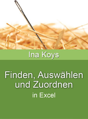 Buchcover Finden, Auswählen und Zuordnen | Koys Ina | EAN 9783910233249 | ISBN 3-910233-24-4 | ISBN 978-3-910233-24-9