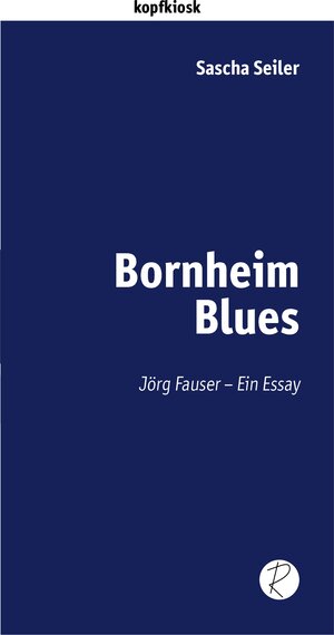 Buchcover Bornheim Blues | Sascha Seiler | EAN 9783910335097 | ISBN 3-910335-09-8 | ISBN 978-3-910335-09-7