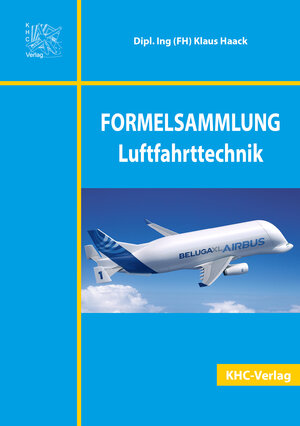 Buchcover FORMELSAMMLUNG Luftfahrttechnik | Klaus Haack | EAN 9783910421066 | ISBN 3-910421-06-7 | ISBN 978-3-910421-06-6