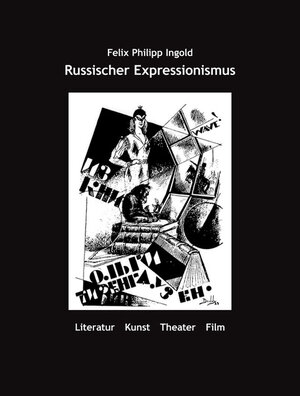 Buchcover Russischer Expressionismus  | EAN 9783910431256 | ISBN 3-910431-25-9 | ISBN 978-3-910431-25-6