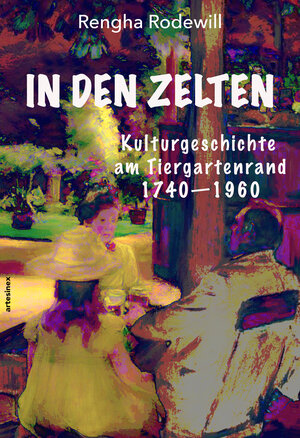 Buchcover In den Zelten | Rengha Rodewill | EAN 9783910471870 | ISBN 3-910471-87-0 | ISBN 978-3-910471-87-0