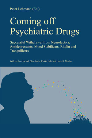 Buchcover Coming off Psychiatric Drugs  | EAN 9783910546165 | ISBN 3-910546-16-1 | ISBN 978-3-910546-16-5