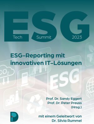 Buchcover ESG-Reporting: Berichtspflicht und IT-Lösungen  | EAN 9783910578067 | ISBN 3-910578-06-3 | ISBN 978-3-910578-06-7