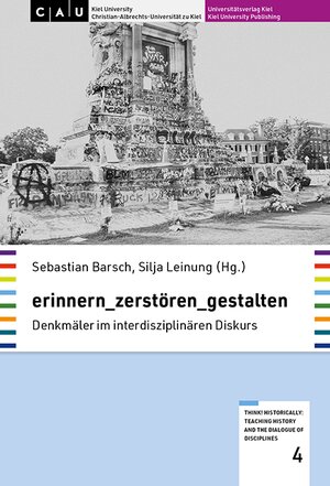 Buchcover erinnern_zerstören_gestalten  | EAN 9783910591097 | ISBN 3-910591-09-4 | ISBN 978-3-910591-09-7