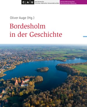 Buchcover Bordesholm in der Geschichte  | EAN 9783910591103 | ISBN 3-910591-10-8 | ISBN 978-3-910591-10-3