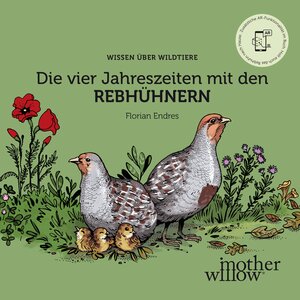 Buchcover Die vier Jahreszeiten mit den Rebhühnern | Florian Endres | EAN 9783910593015 | ISBN 3-910593-01-1 | ISBN 978-3-910593-01-5