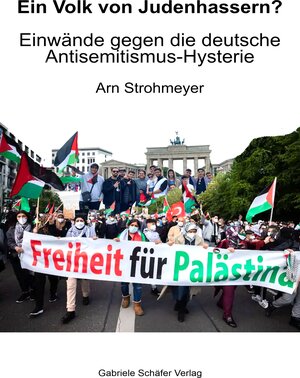Buchcover Ein Volk von Judenhassern? | Arn Strohmeyer | EAN 9783910594036 | ISBN 3-910594-03-4 | ISBN 978-3-910594-03-6