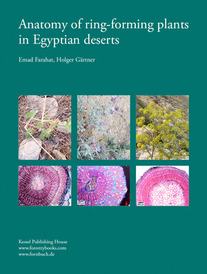 Buchcover Anatomy of ring-forming plants in Egyptian deserts | Emad Farahat | EAN 9783910611061 | ISBN 3-910611-06-0 | ISBN 978-3-910611-06-1