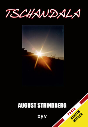 Buchcover Tschandala | August Strindberg | EAN 9783910638006 | ISBN 3-910638-00-7 | ISBN 978-3-910638-00-6