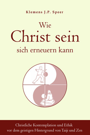 Buchcover Wie Christ sein sich erneuern kann | Klemens J.P. Speer | EAN 9783910660298 | ISBN 3-910660-29-0 | ISBN 978-3-910660-29-8