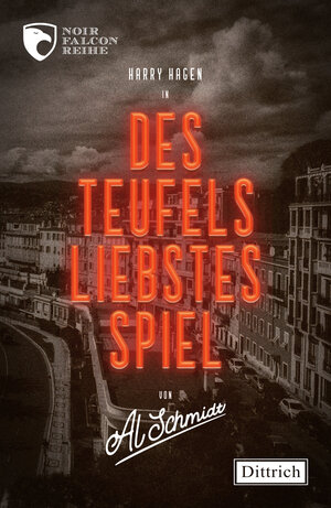 Buchcover Des Teufels liebstes Spiel | Al Schmidt | EAN 9783910732223 | ISBN 3-910732-22-4 | ISBN 978-3-910732-22-3
