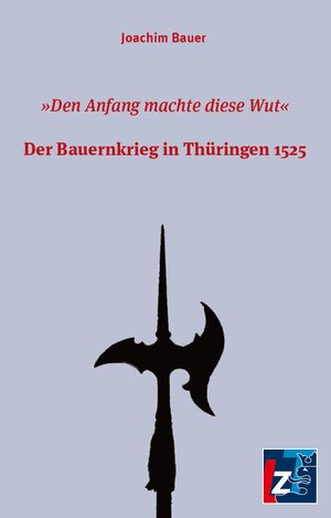 Buchcover Der Bauernkrieg in Thüringen 1525 | Joachim Bauer | EAN 9783910740174 | ISBN 3-910740-17-0 | ISBN 978-3-910740-17-4