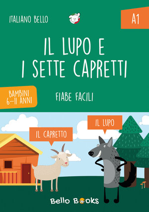 Buchcover Il lupo e i sette capretti | Eleonora De Zordi | EAN 9783910763005 | ISBN 3-910763-00-6 | ISBN 978-3-910763-00-5