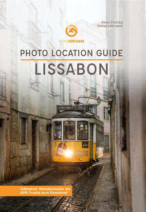 Buchcover Photo Location Guide Lissabon | Rene Freitag | EAN 9783910788015 | ISBN 3-910788-01-7 | ISBN 978-3-910788-01-5