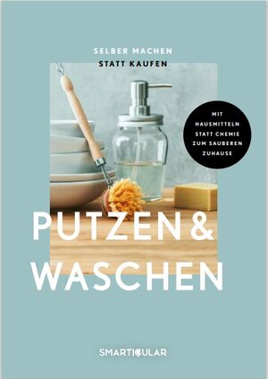 Buchcover Selber machen statt kaufen – Putzen & Waschen  | EAN 9783910801004 | ISBN 3-910801-00-5 | ISBN 978-3-910801-00-4