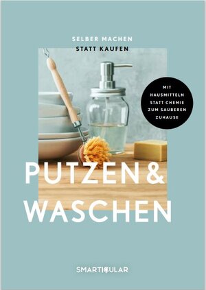 Buchcover Selber machen statt kaufen – Putzen & Waschen  | EAN 9783910801011 | ISBN 3-910801-01-3 | ISBN 978-3-910801-01-1