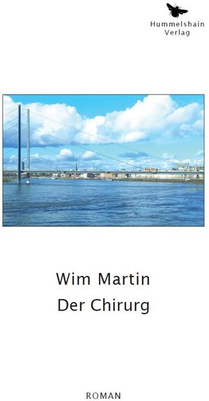 Buchcover Der Chirurg | Wim Martin | EAN 9783910971165 | ISBN 3-910971-16-4 | ISBN 978-3-910971-16-5