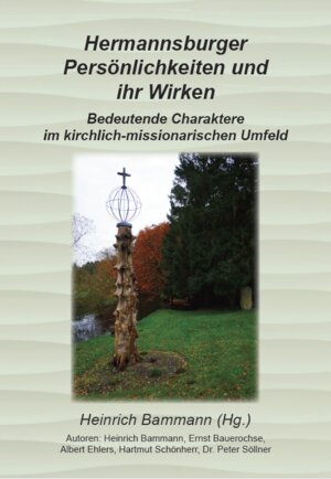 Buchcover Hermannsburger Persönlichkeiten und ihr Wirken  | EAN 9783911032001 | ISBN 3-911032-00-5 | ISBN 978-3-911032-00-1